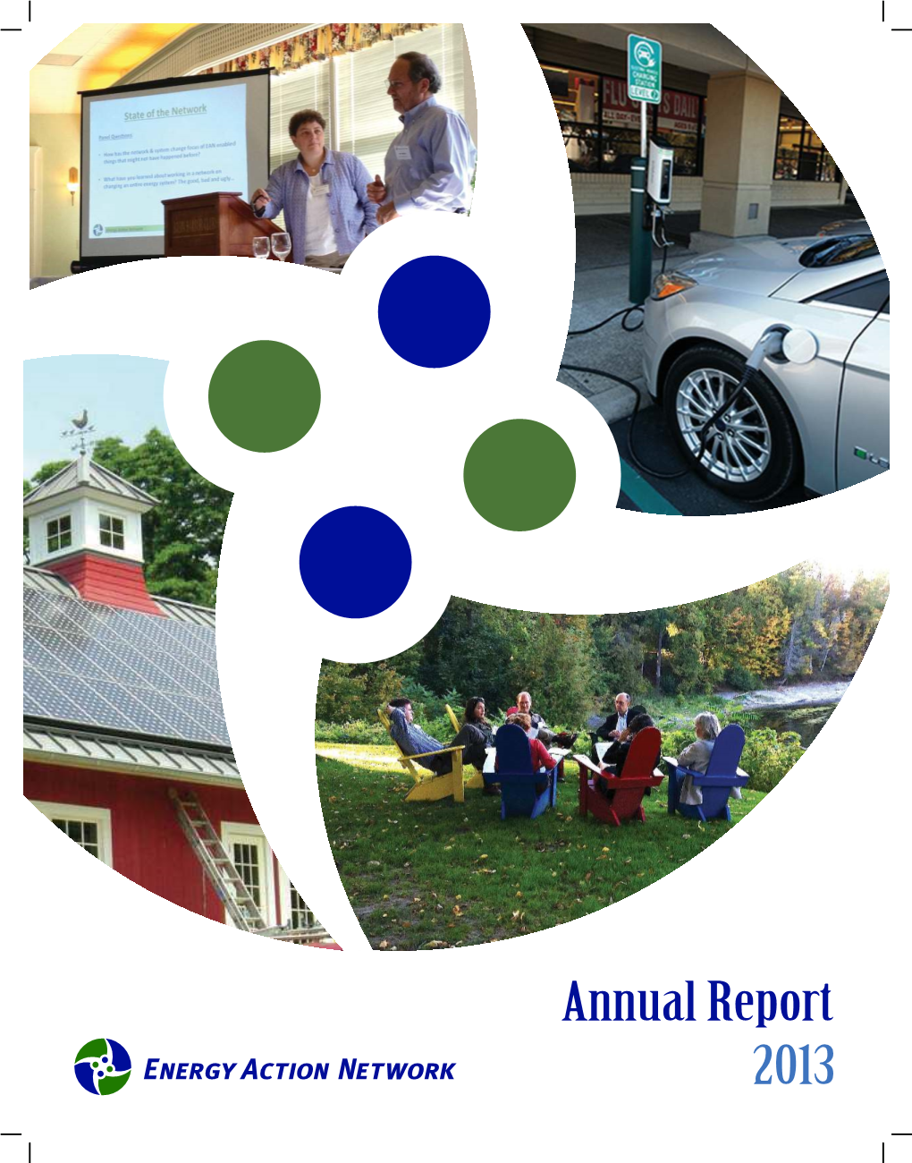 Annual Report 2013 Energy Action Network Participants All Lists Current As of 1/14