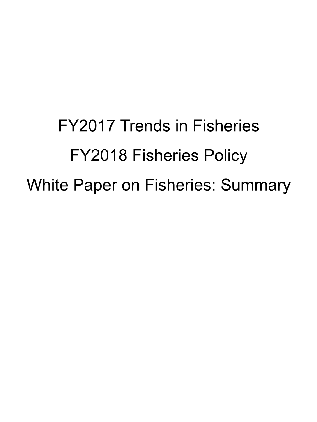 Fisheries Agency, Based on Various Materials