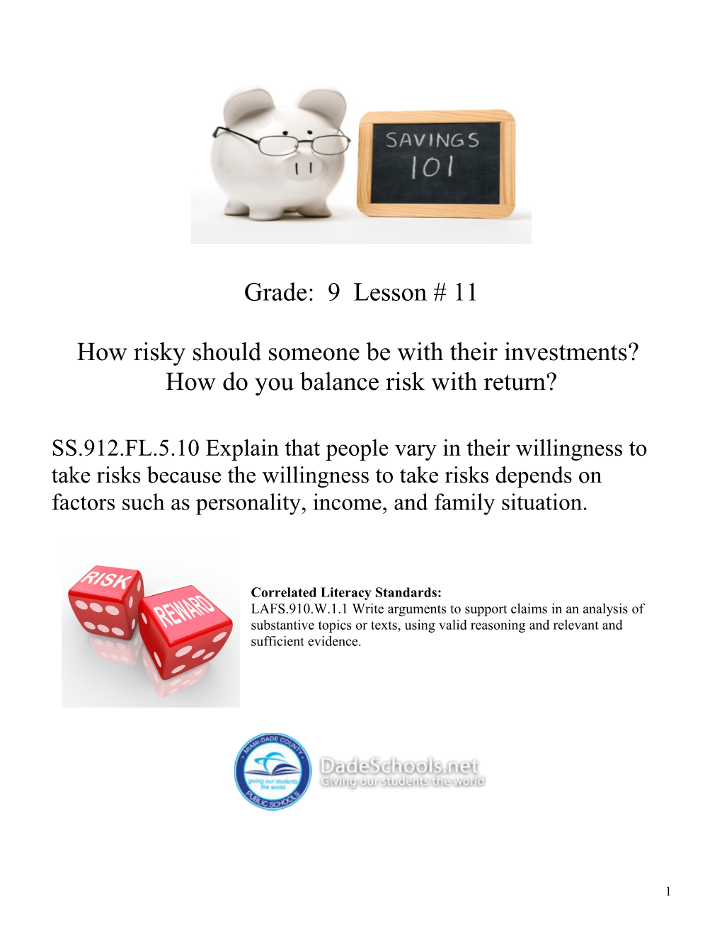 How Risky Should Someone Be with Their Investments?