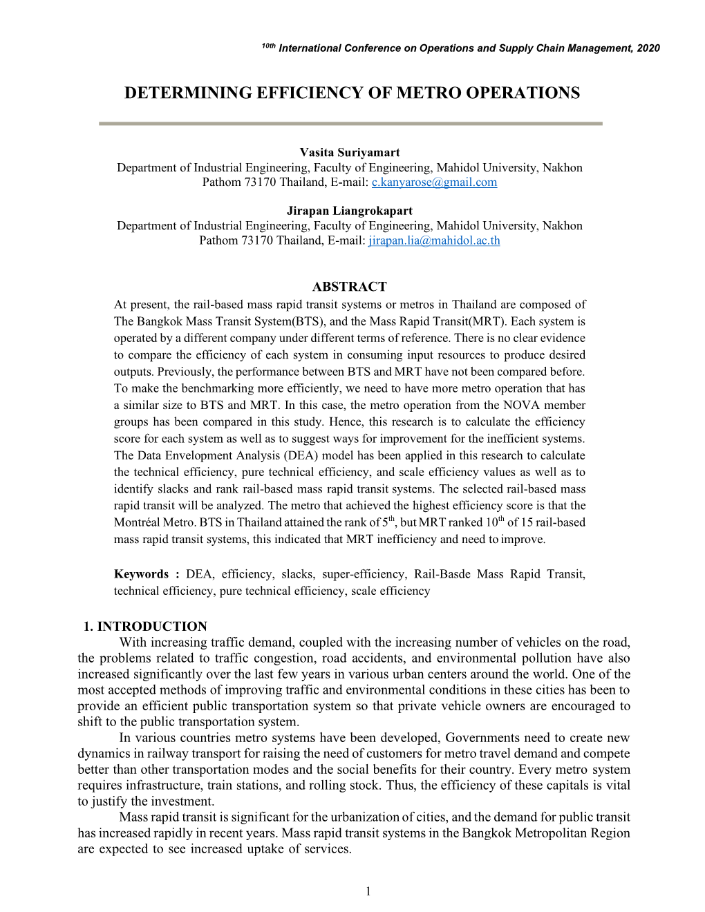 Determining Efficiency of Metro Operations