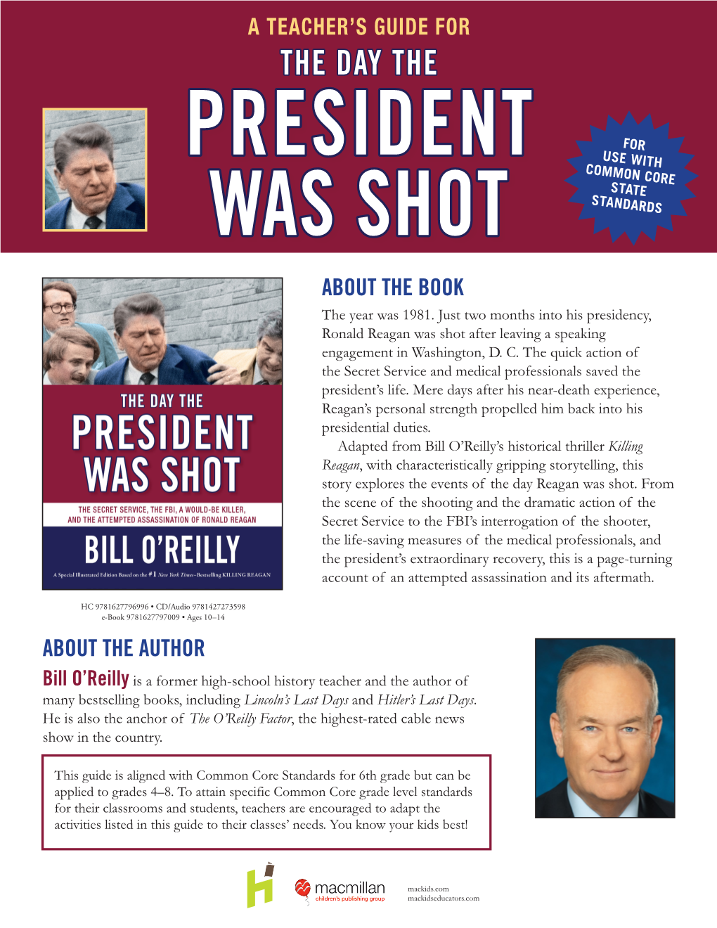 President Was Shot the Day the a Teacher's Guide