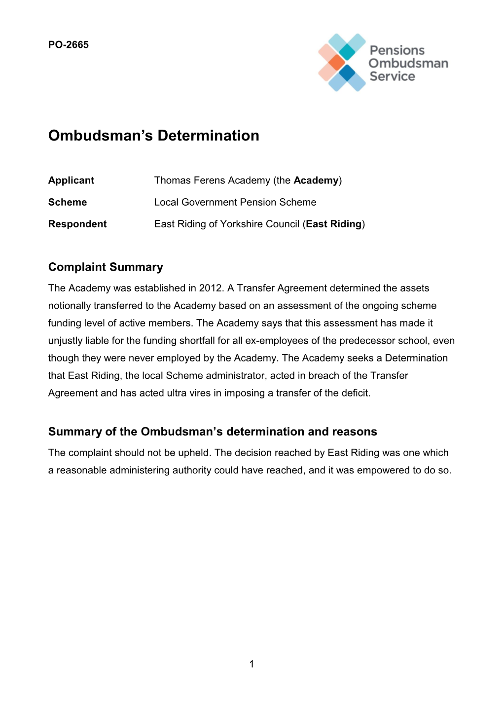 Ombudsman's Determination