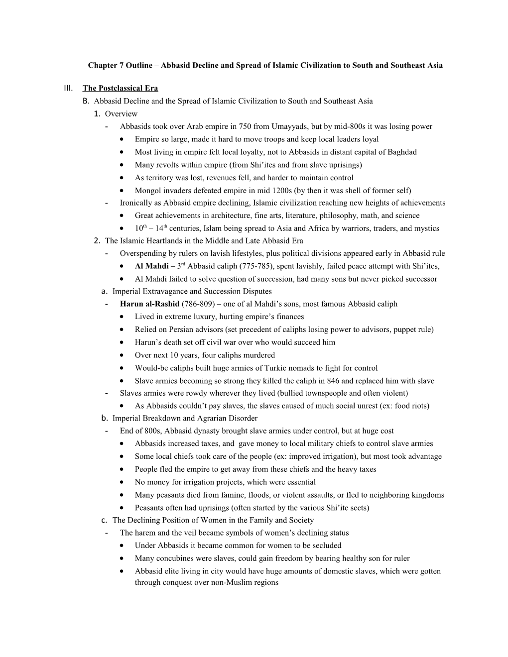 Chapter 7 Outline Abbasid Decline and Spread of Islamic Civilization to South and Southeast