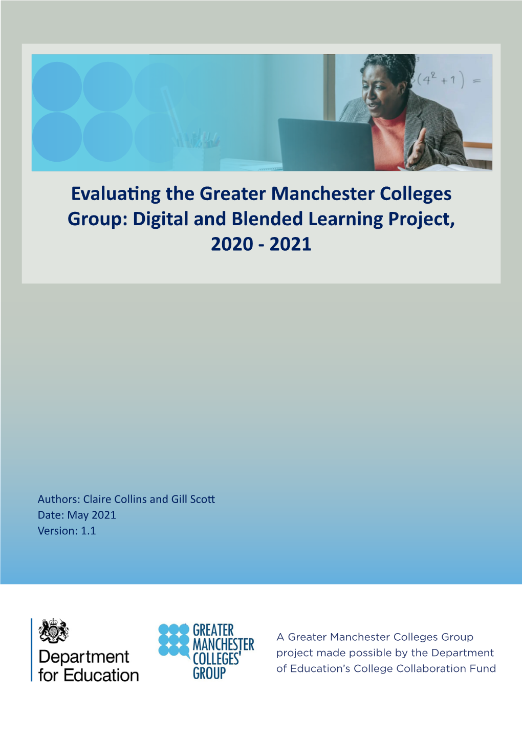 Evaluating the Greater Manchester Colleges Group: Digital and Blended Learning Project, 2020 - 2021