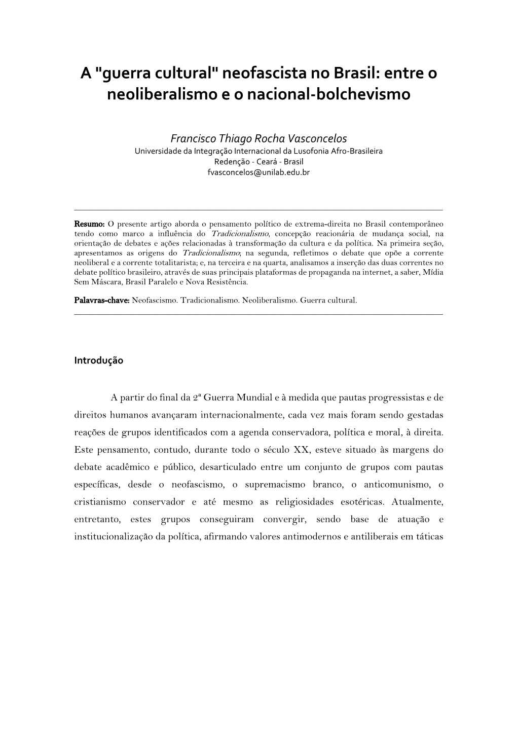 A "Guerra Cultural" Neofascista No Brasil: Entre O Neoliberalismo E O Nacional-Bolchevismo