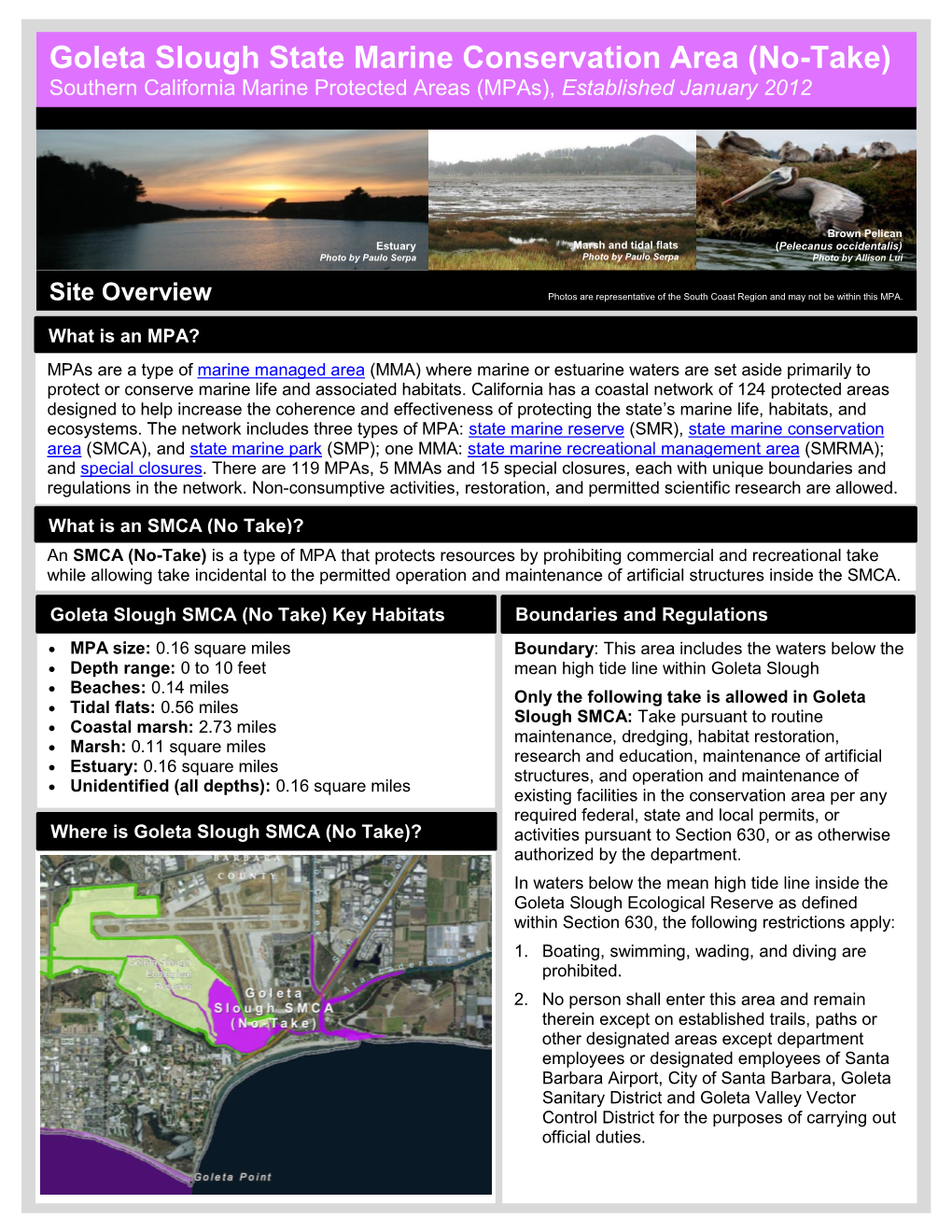 Goleta Slough State Marine Conservation Area (No-Take) Southern California Marine Protected Areas (Mpas), Established January 2012