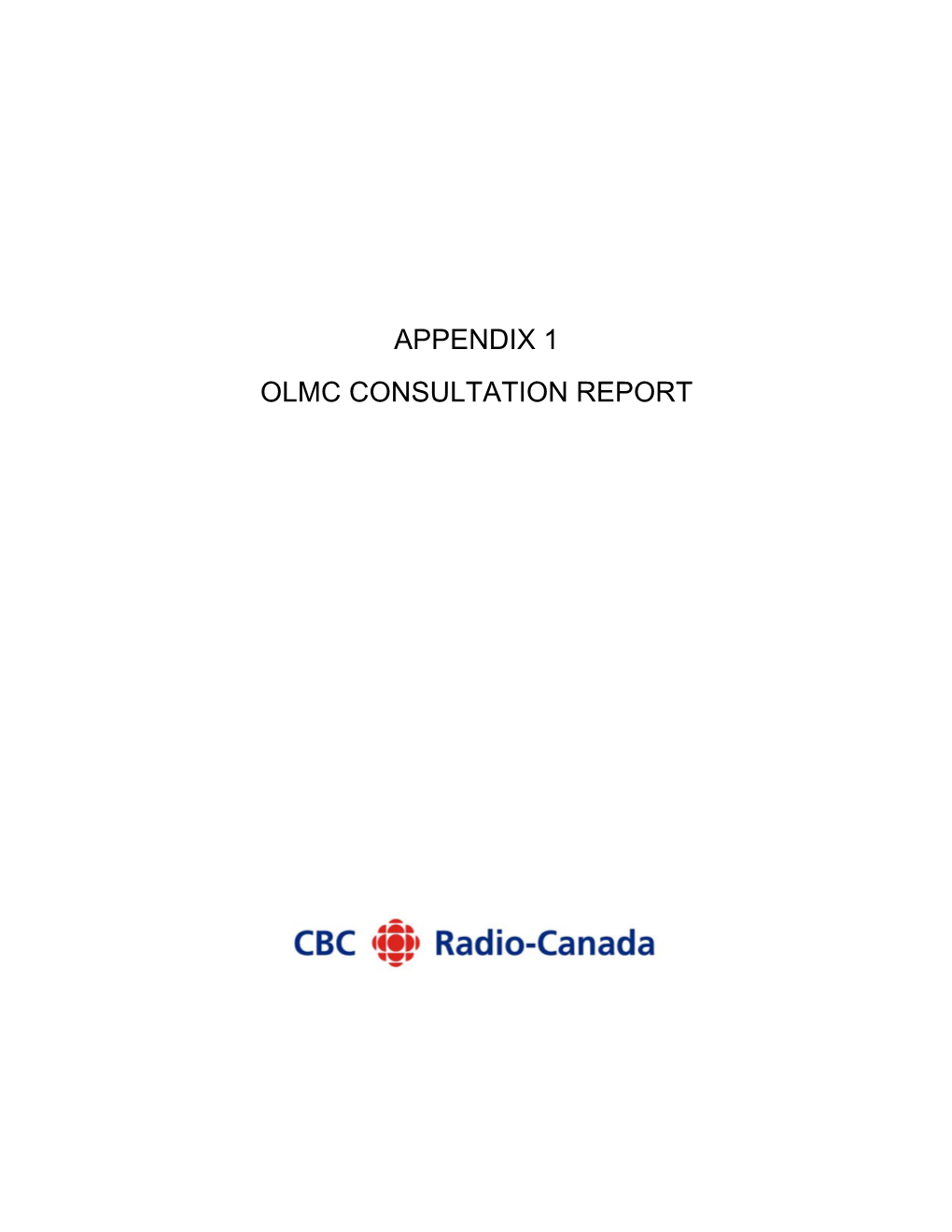 Appendix 1 Olmc Consultation Report