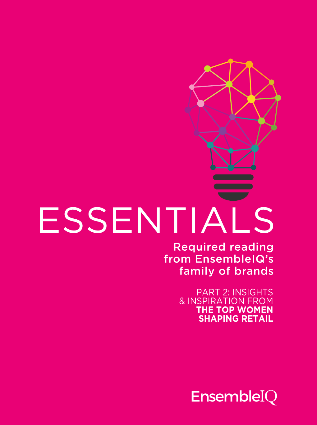 EIQESSENTIALS 1 Solving Big Problems, Inspiring Bold Ideas