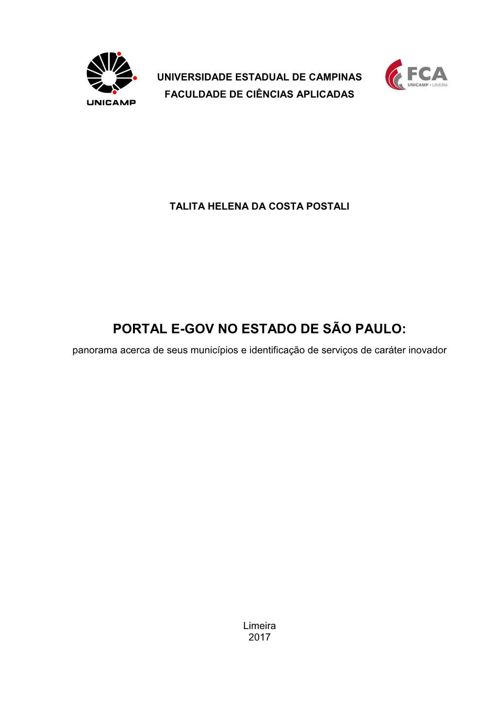 PORTAL E-GOV NO ESTADO DE SÃO PAULO: Panorama Acerca De Seus Municípios E Identificação De Serviços De Caráter Inovador