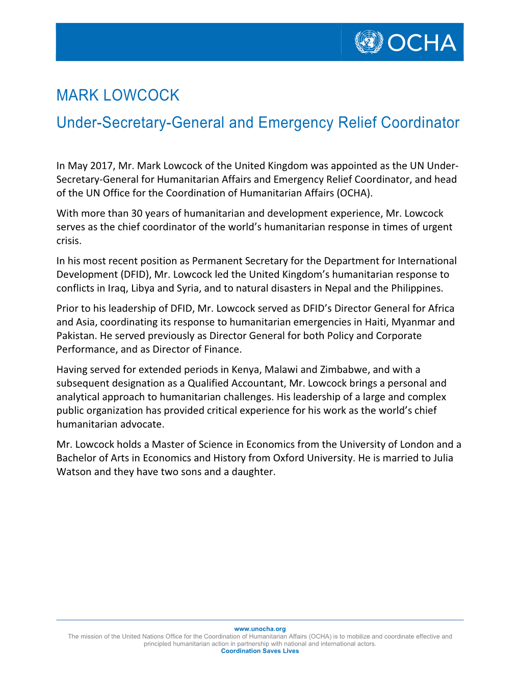 MARK LOWCOCK Under-Secretary-General and Emergency Relief Coordinator