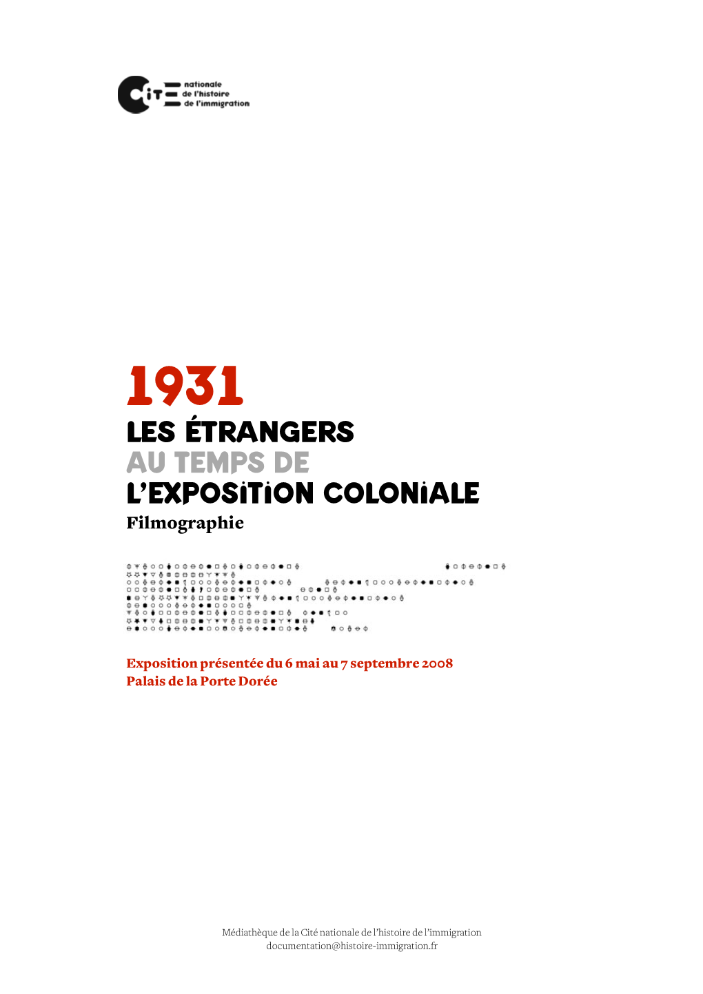 Les Étrangers Au Temps De L'exposition Coloniale