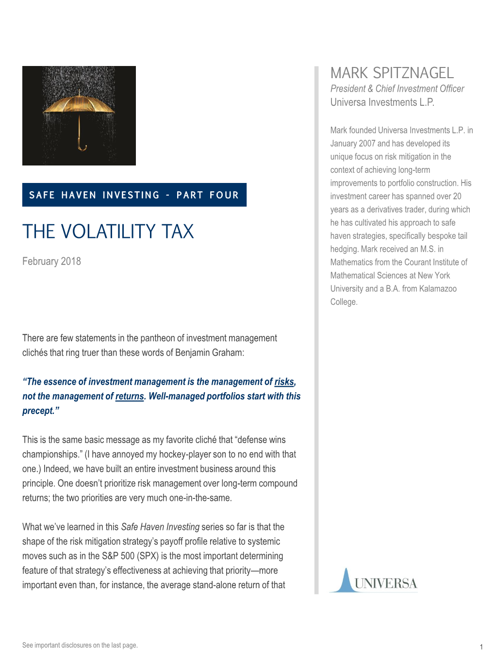 THE VOLATILITY TAX Haven Strategies, Specifically Bespoke Tail Hedging