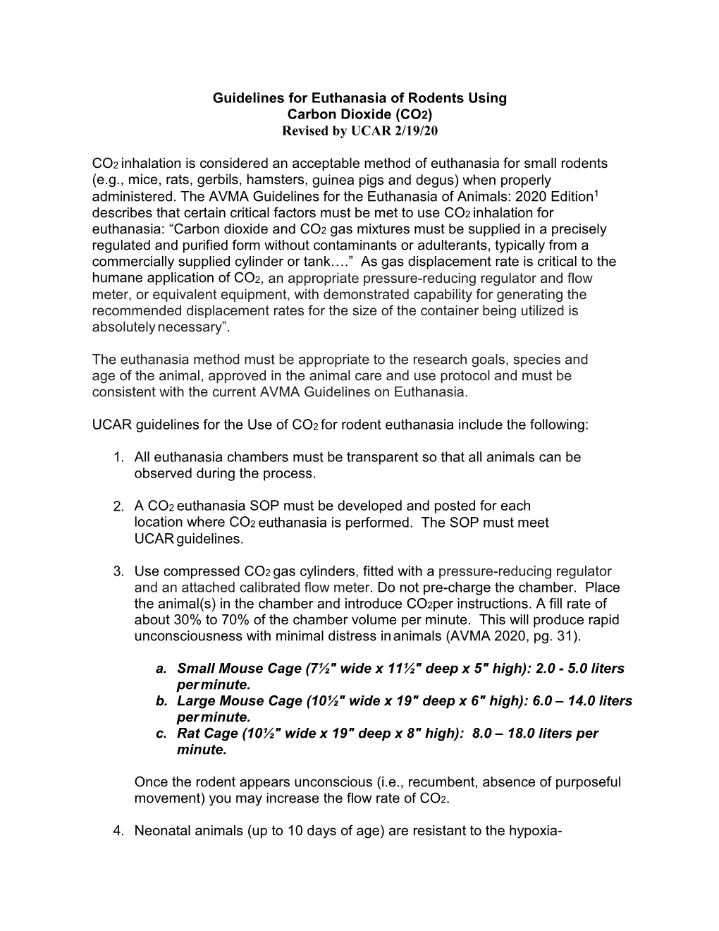 Guidelines for Euthanasia of Rodents Using Carbon Dioxide (CO2) Revised by UCAR 2/19/20