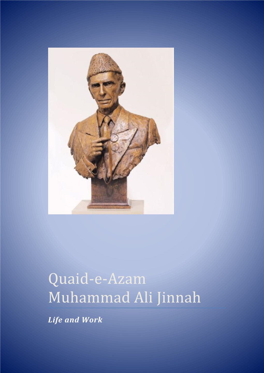 Quaid-E-Azam Muhammad Ali Jinnah