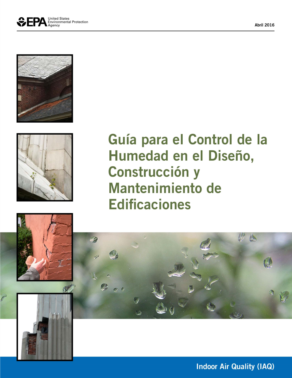 Guía Para El Control De La Humedad En El Diseño, Construcción Y