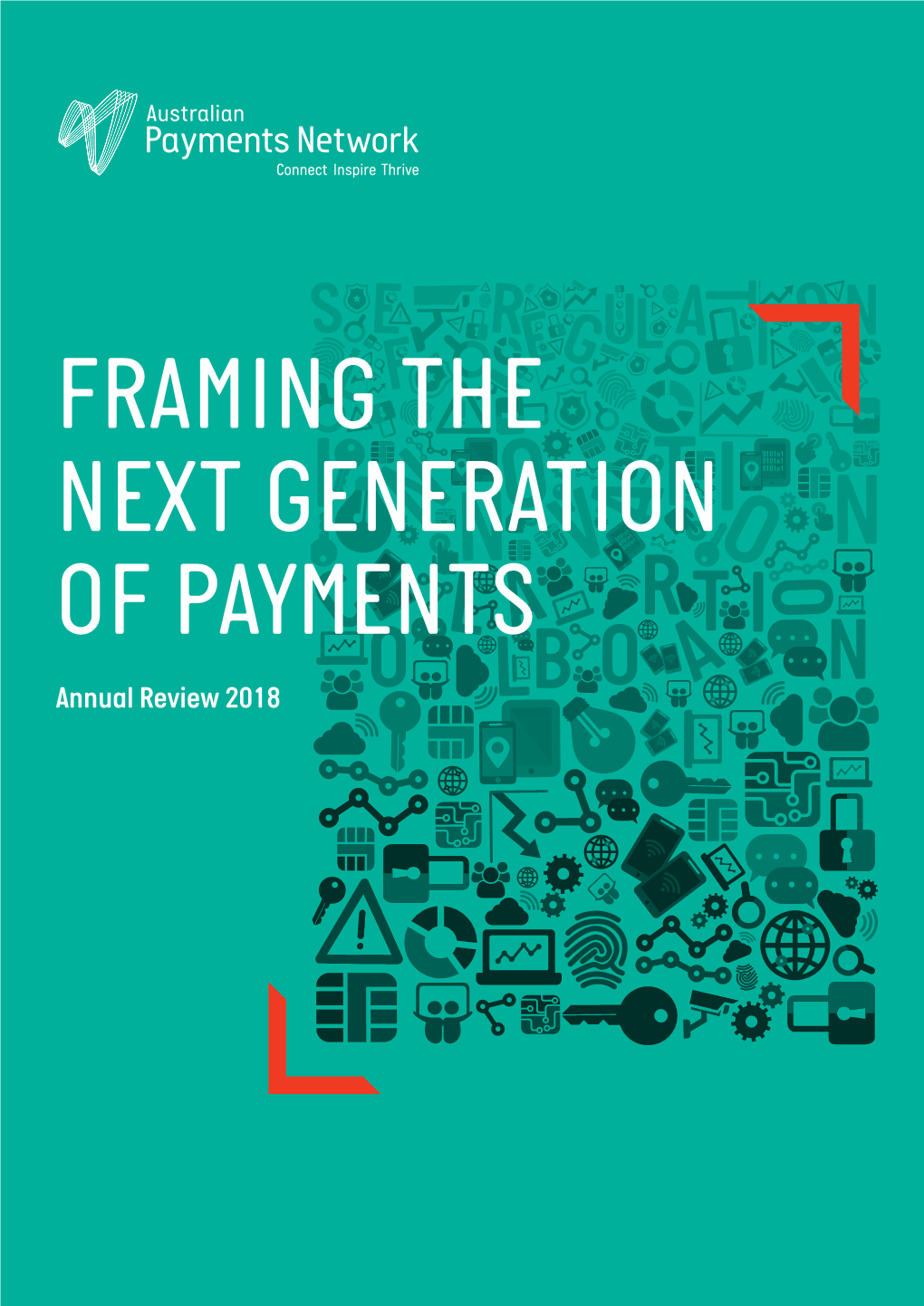 Framing the Next Generation of Payments