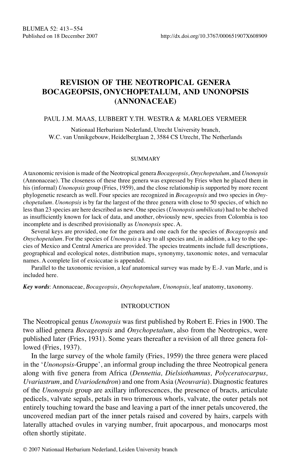 Revision of the Neotropical Genera <I>Bocageopsis, Onychopetalum