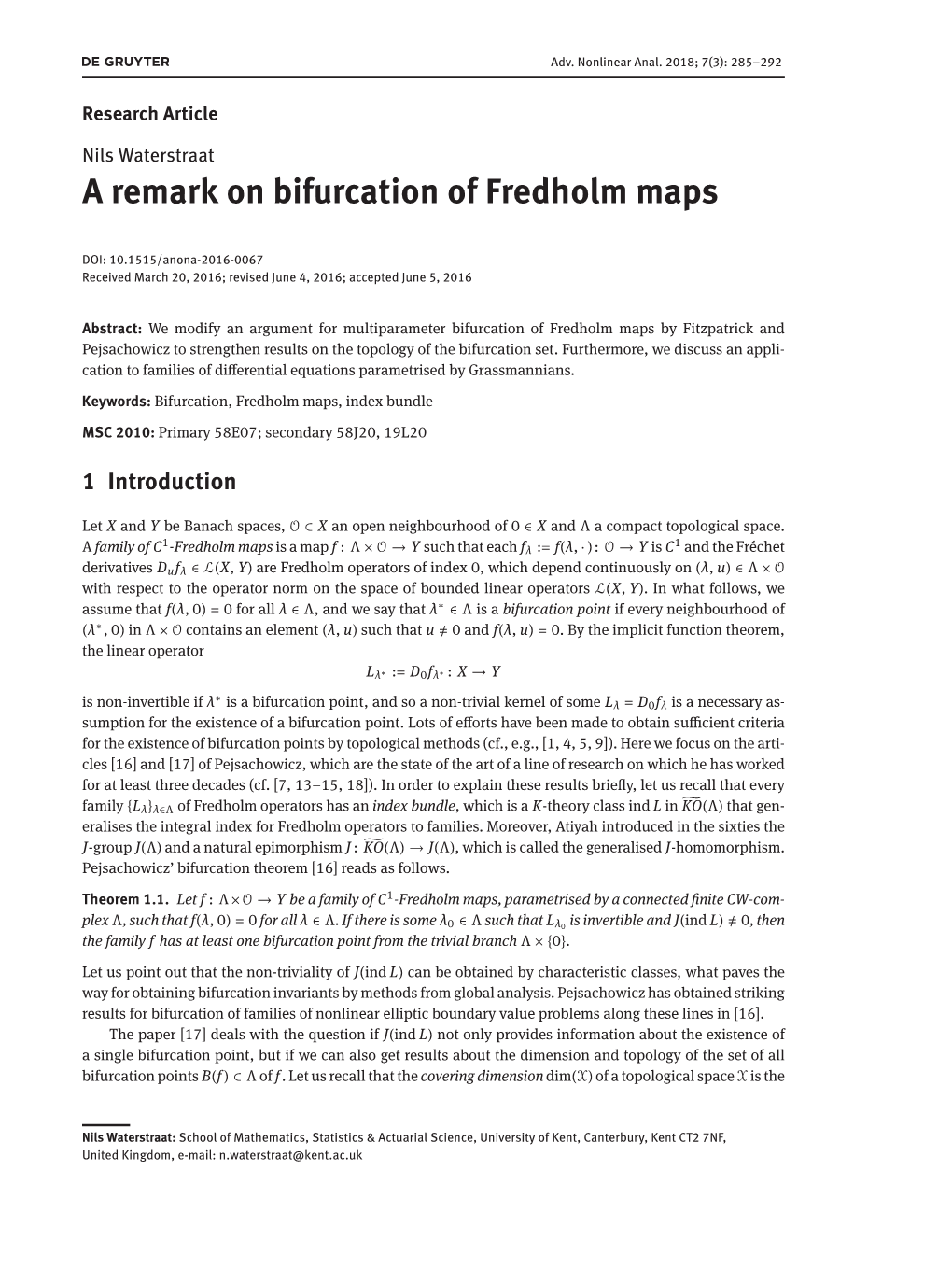 A Remark on Bifurcation of Fredholm Maps