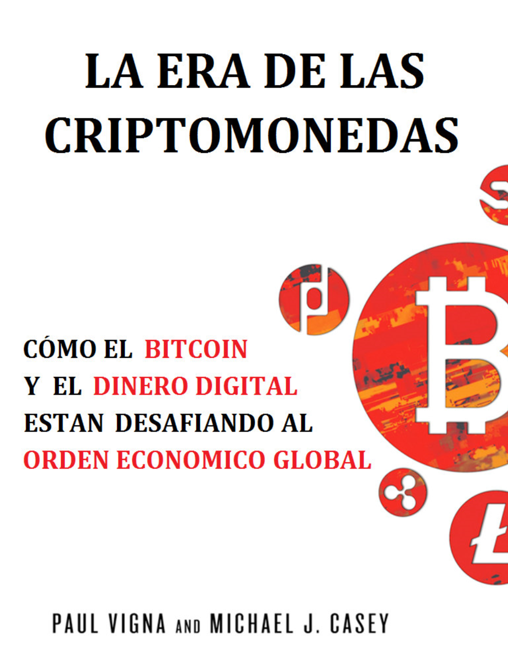 La Era De Las Criptomonedas