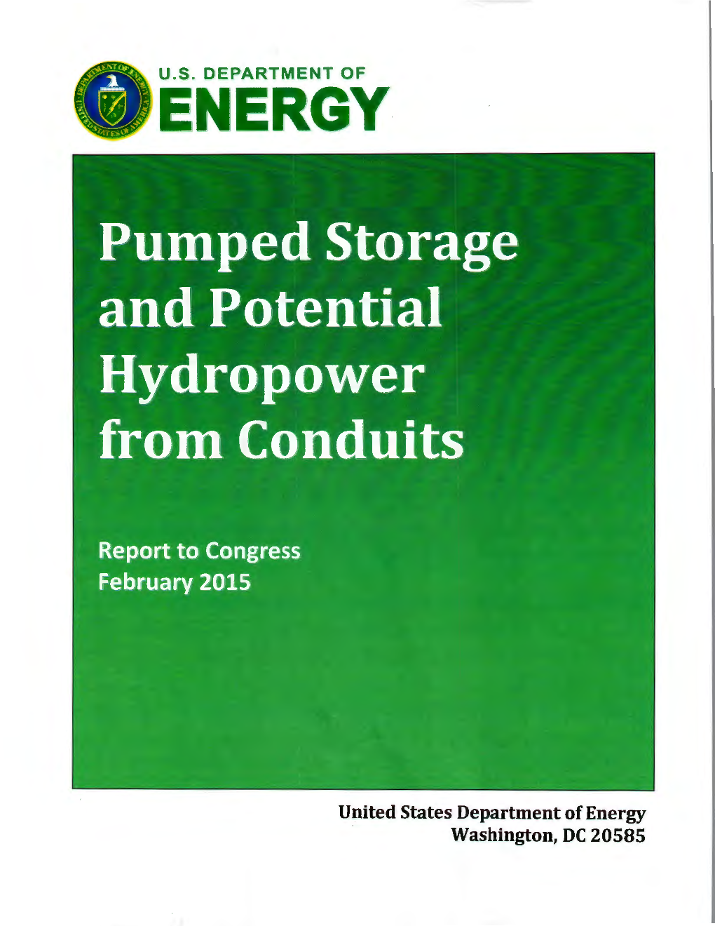 Pumped Storage and Potential Hydropower from Conduits