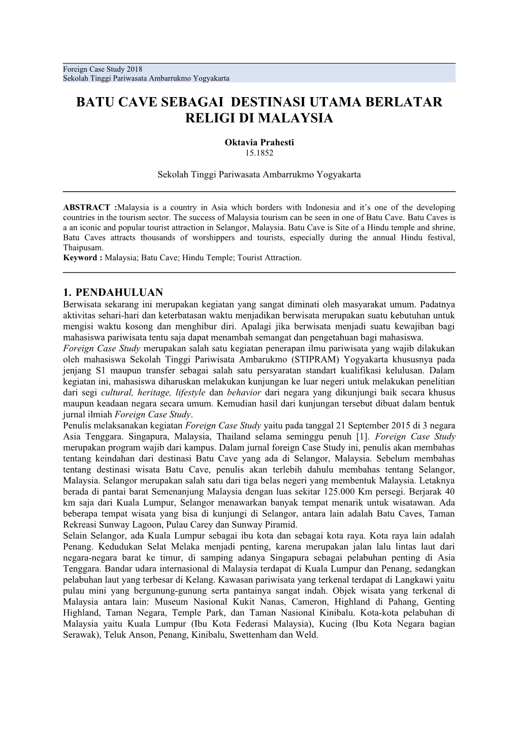 Batu Cave Sebagai Destinasi Utama Berlatar Religi Di Malaysia