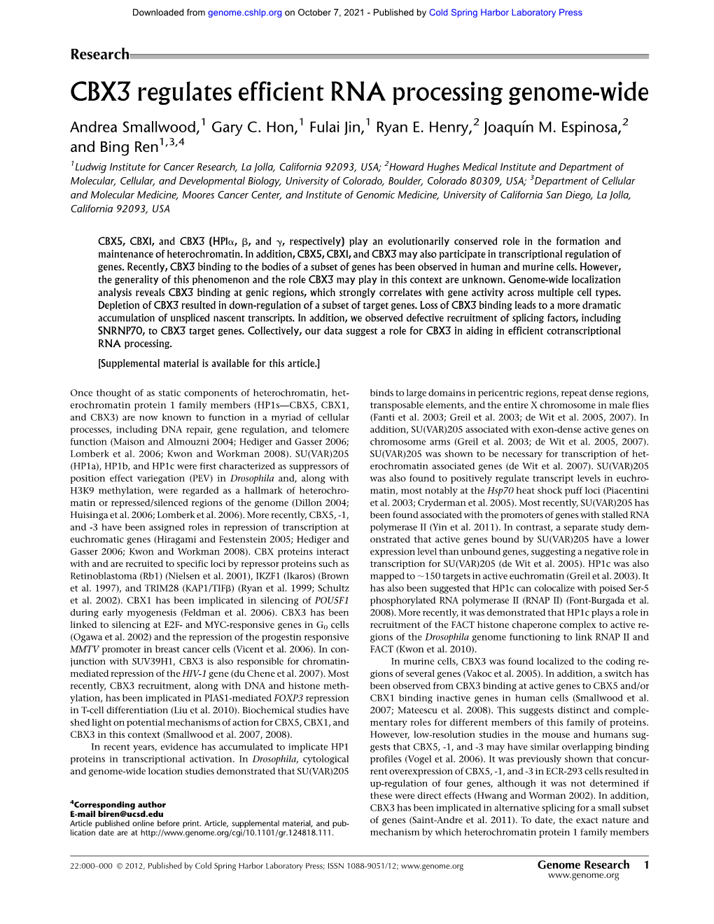 CBX3 Regulates Efficient RNA Processing Genome-Wide