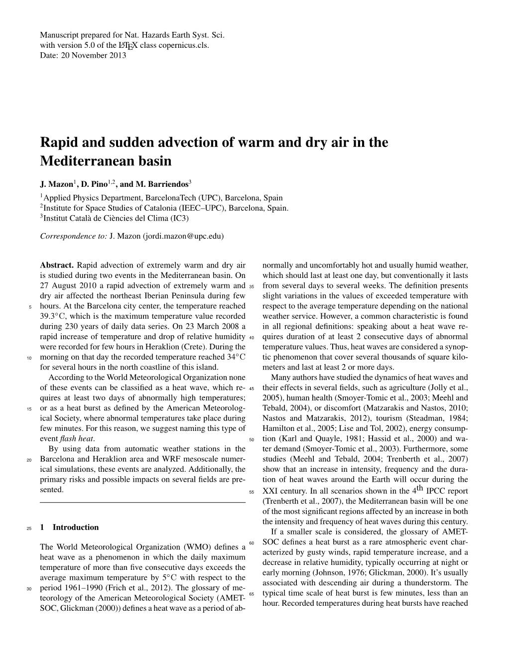 Rapid and Sudden Advection of Warm and Dry Air in the Mediterranean Basin