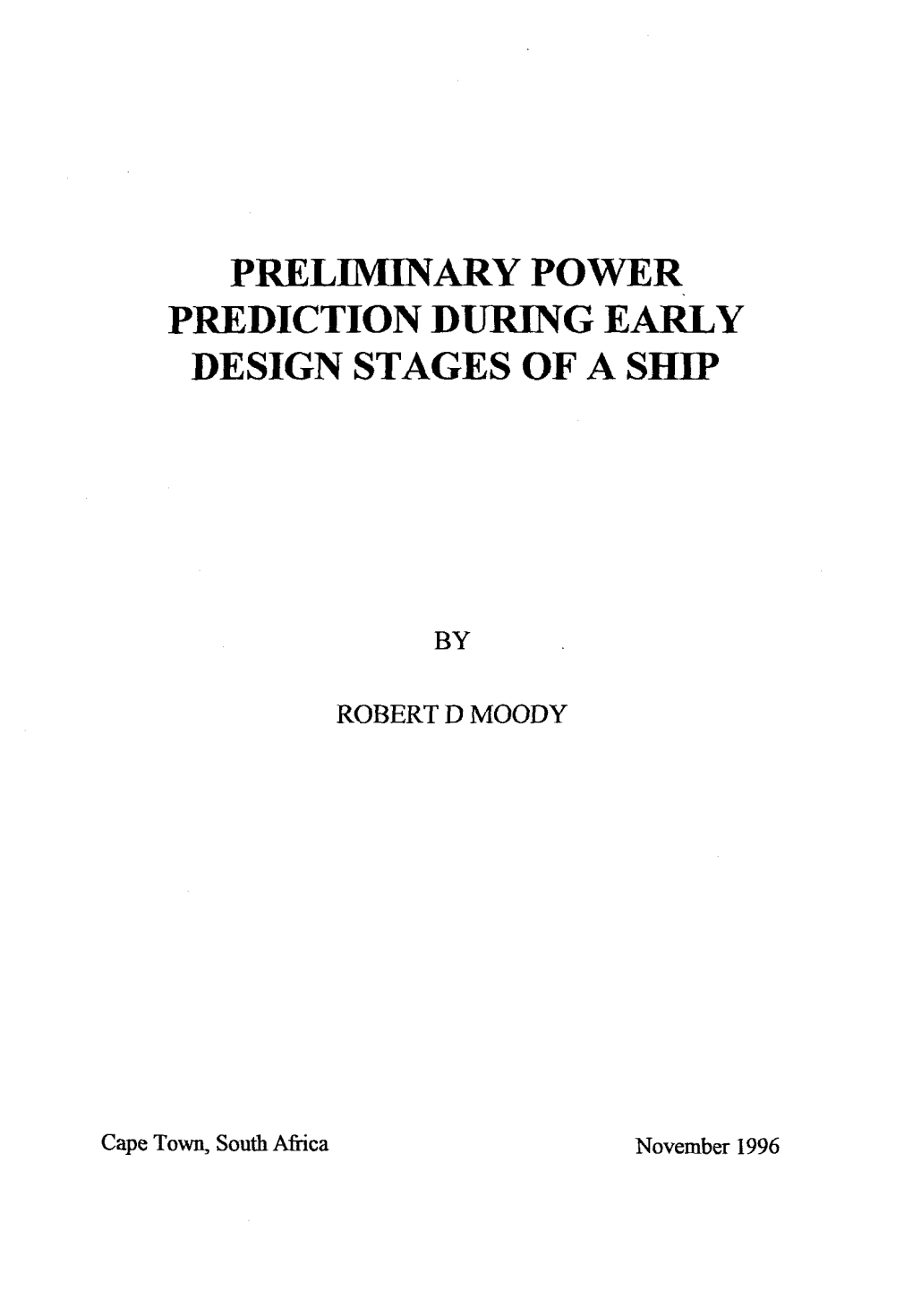 Preliminary Power Prediction During Early Design Stages of a Ship