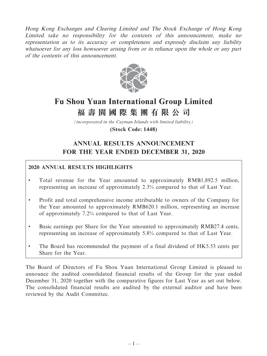 Fu Shou Yuan International Group Limited 福壽園國際集團有限公司 (Incorporated in the Cayman Islands with Limited Liability) (Stock Code: 1448)