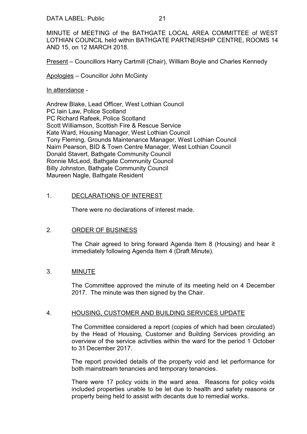 DATA LABEL: Public 21 MINUTE of MEETING of the BATHGATE LOCAL AREA COMMITTEE of WEST LOTHIAN COUNCIL Held Within BATHGATE PARTNE