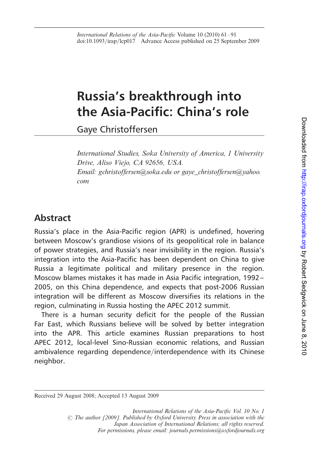 Russia's Breakthrough Into the Asia-Pacific: China's Role