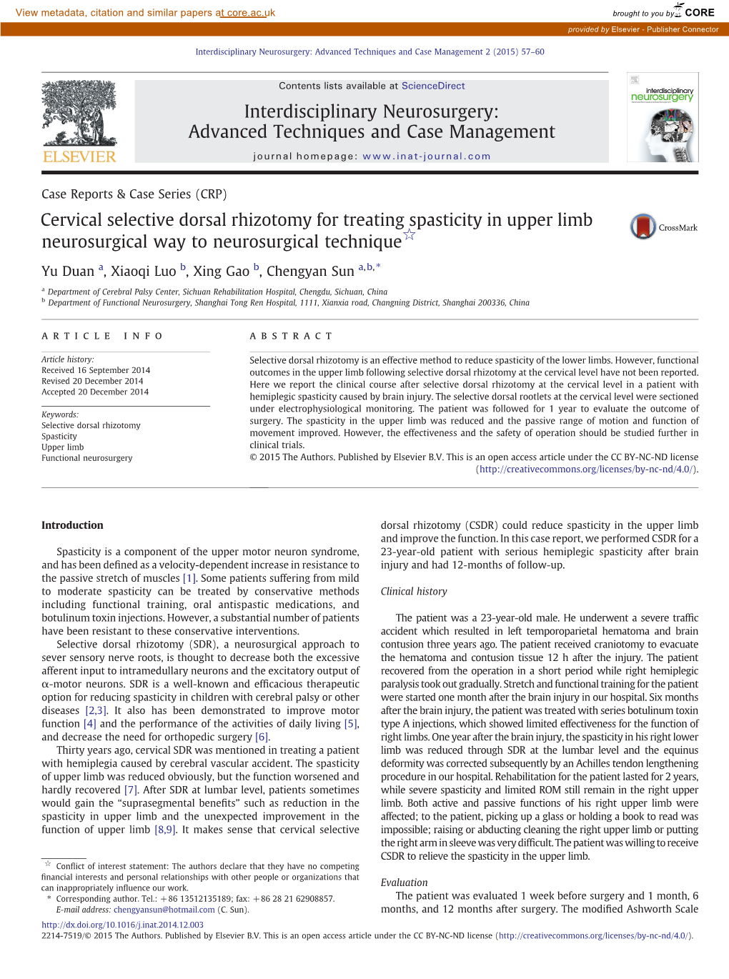 Cervical Selective Dorsal Rhizotomy for Treating Spasticity in Upper Limb Neurosurgical Way to Neurosurgical Technique☆