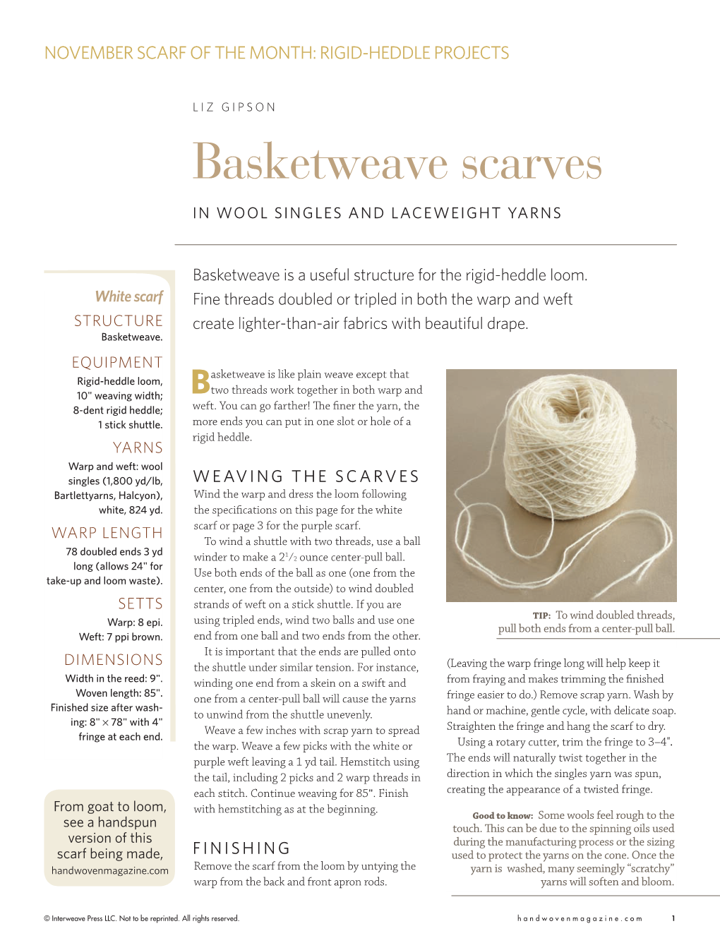 Basketweave Scarves in Wool Singles and Laceweight Yarns