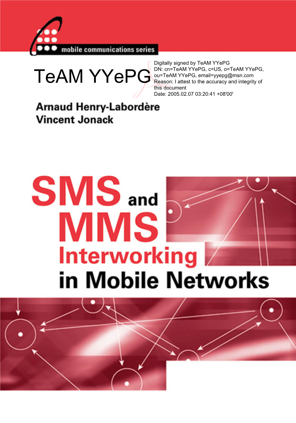 (2004 Artech-House)SMS and MMS Interworking in Mobile Networks.Pdf