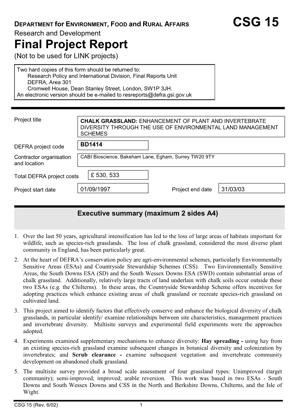 DEPARTMENT for ENVIRONMENT, FOOD and RURAL AFFAIRS CSG 15 Research and Development Final Project Report (Not to Be Used for LINK Projects)