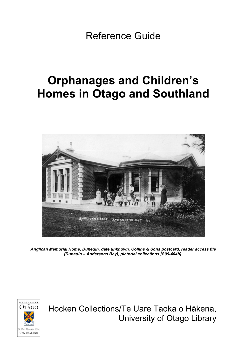 Orphanages and Children's Homes in Otago and Southland