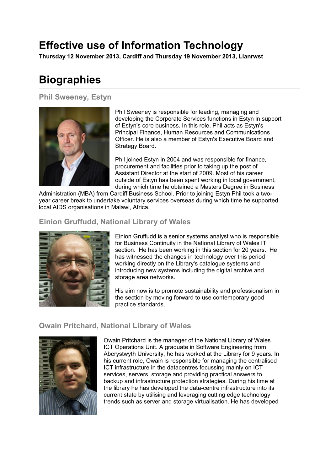 Effective Use of Information Technology Biographies