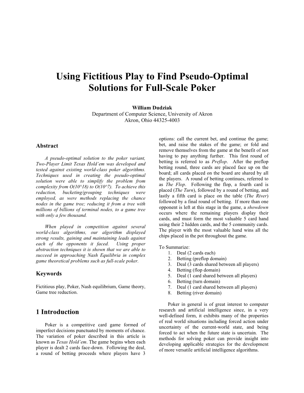 Using Fictitious Play to Find Pseudo-Optimal Solutions for Full-Scale Poker