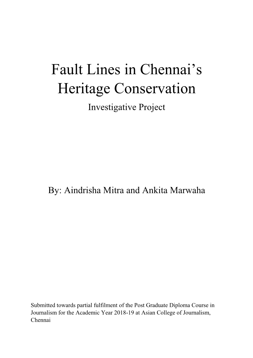 Fault Lines in Chennai's Heritage Conservation