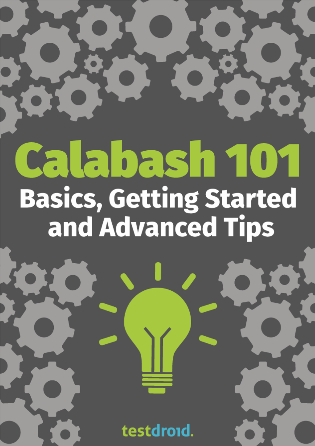 Calabash Is a Test Automation Framework That Enables Mobile