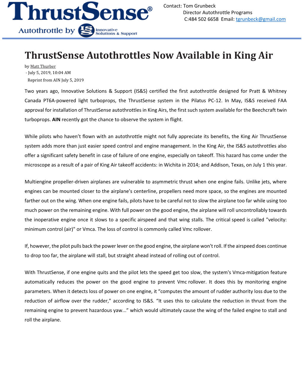 Thrustsense Autothrottles Now Available in King Air by Matt Thurber - July 5, 2019, 10:04 AM Reprint from AIN July 5, 2019