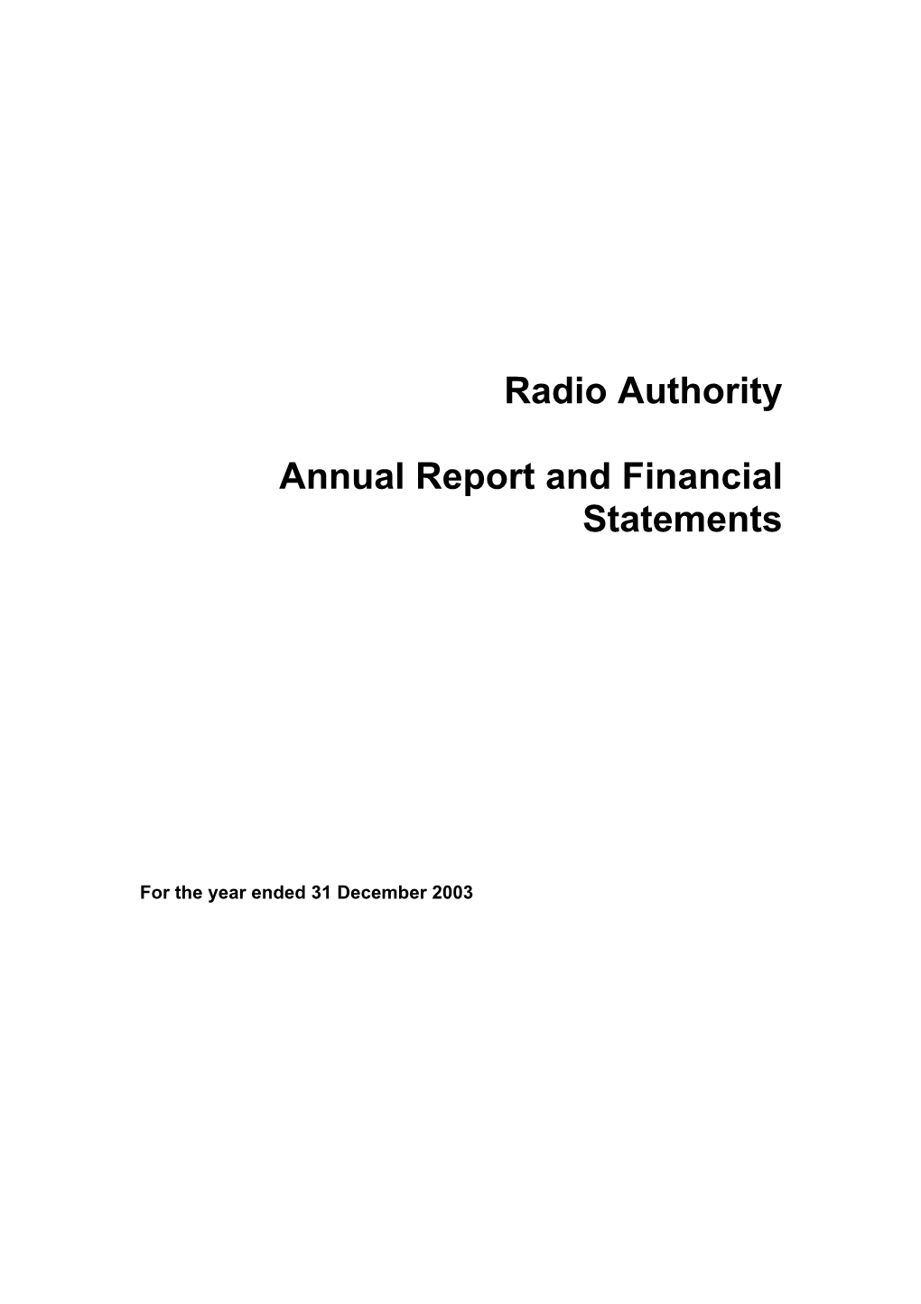 Radio Authority Annual Report and Financial Statements