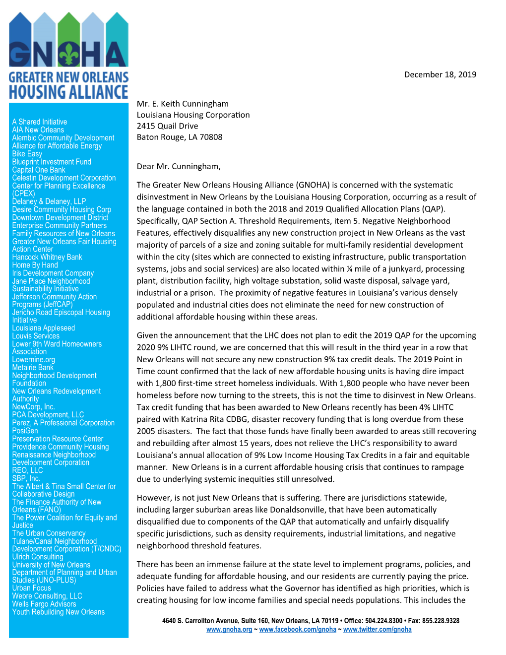 December 18, 2019 Mr. E. Keith Cunningham Louisiana Housing Corpora on 2415 Quail Drive Baton Rouge, LA 70808 Dear Mr. Cunning