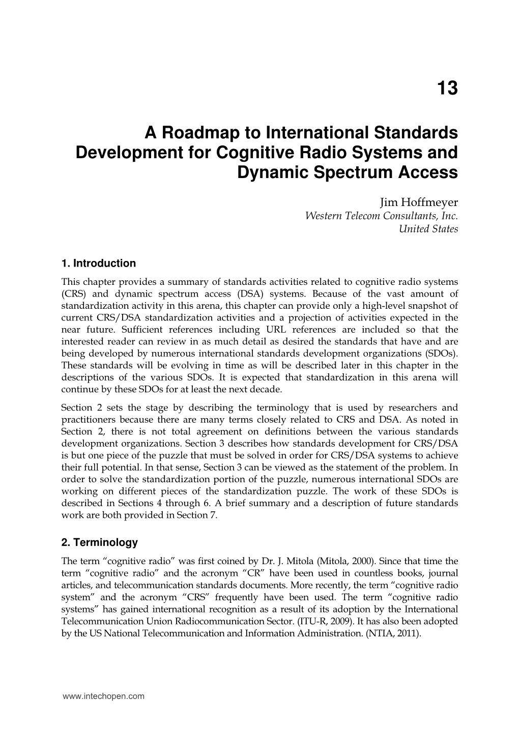 A Roadmap to International Standards Development for Cognitive Radio Systems and Dynamic Spectrum Access