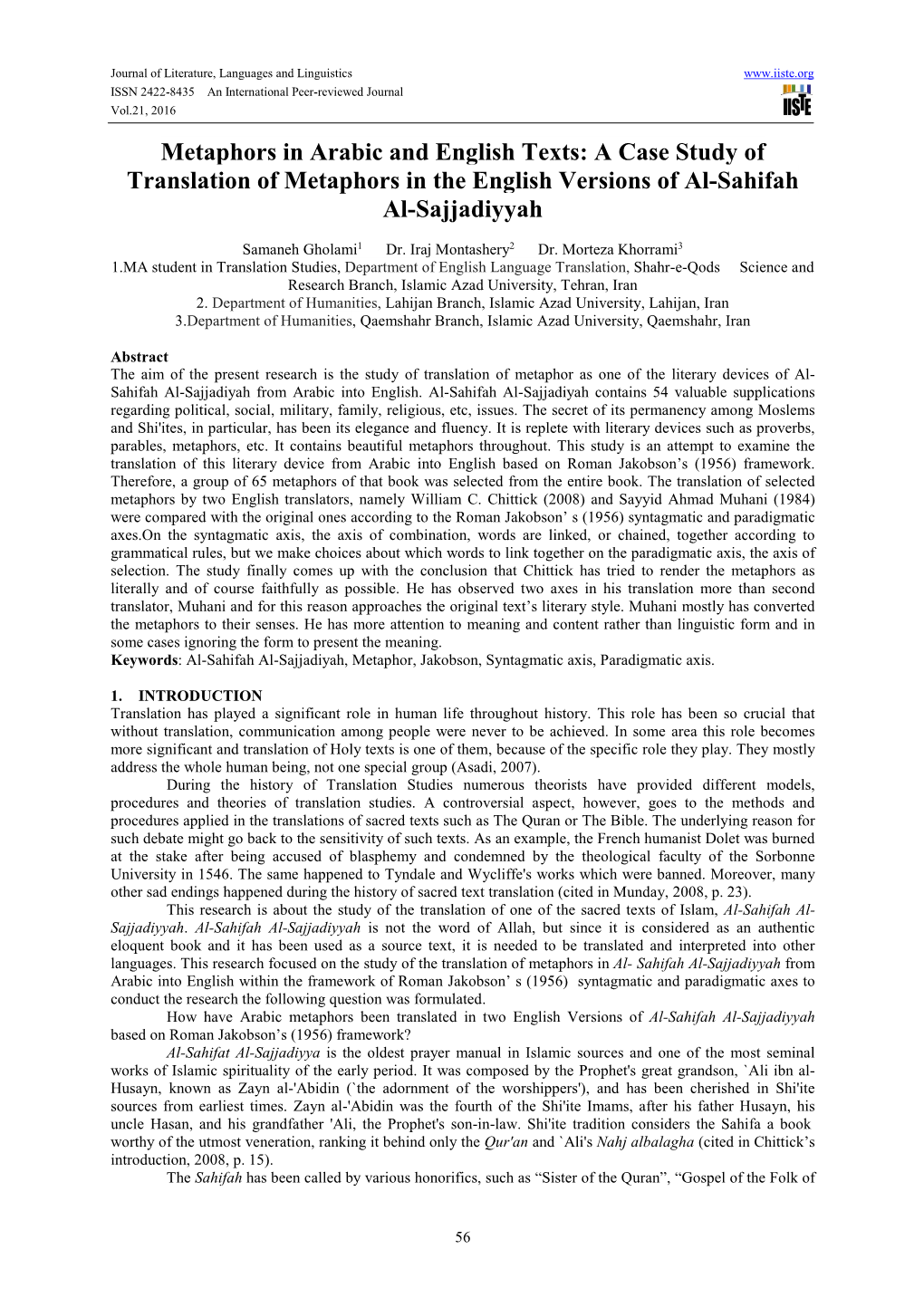 Metaphors in Arabic and English Texts: a Case Study of Translation of Metaphors in the English Versions of Al-Sahifah Al-Sajjadiyyah