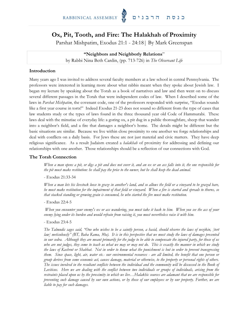 Ox, Pit, Tooth, and Fire: the Halakhah of Proximity Parshat Mishpatim, Exodus 21:1 - 24:18| by Mark Greenspan
