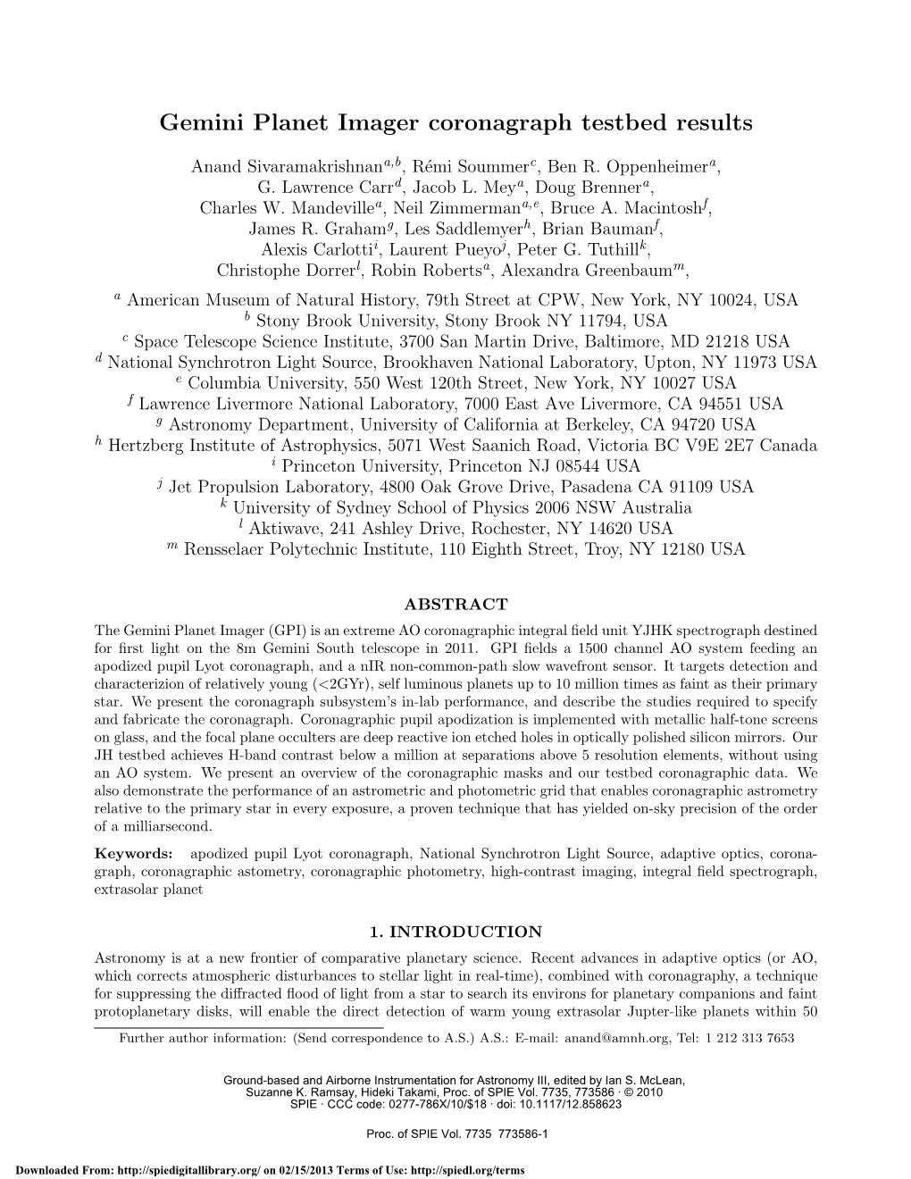 Gemini Planet Imager Coronagraph Testbed Results