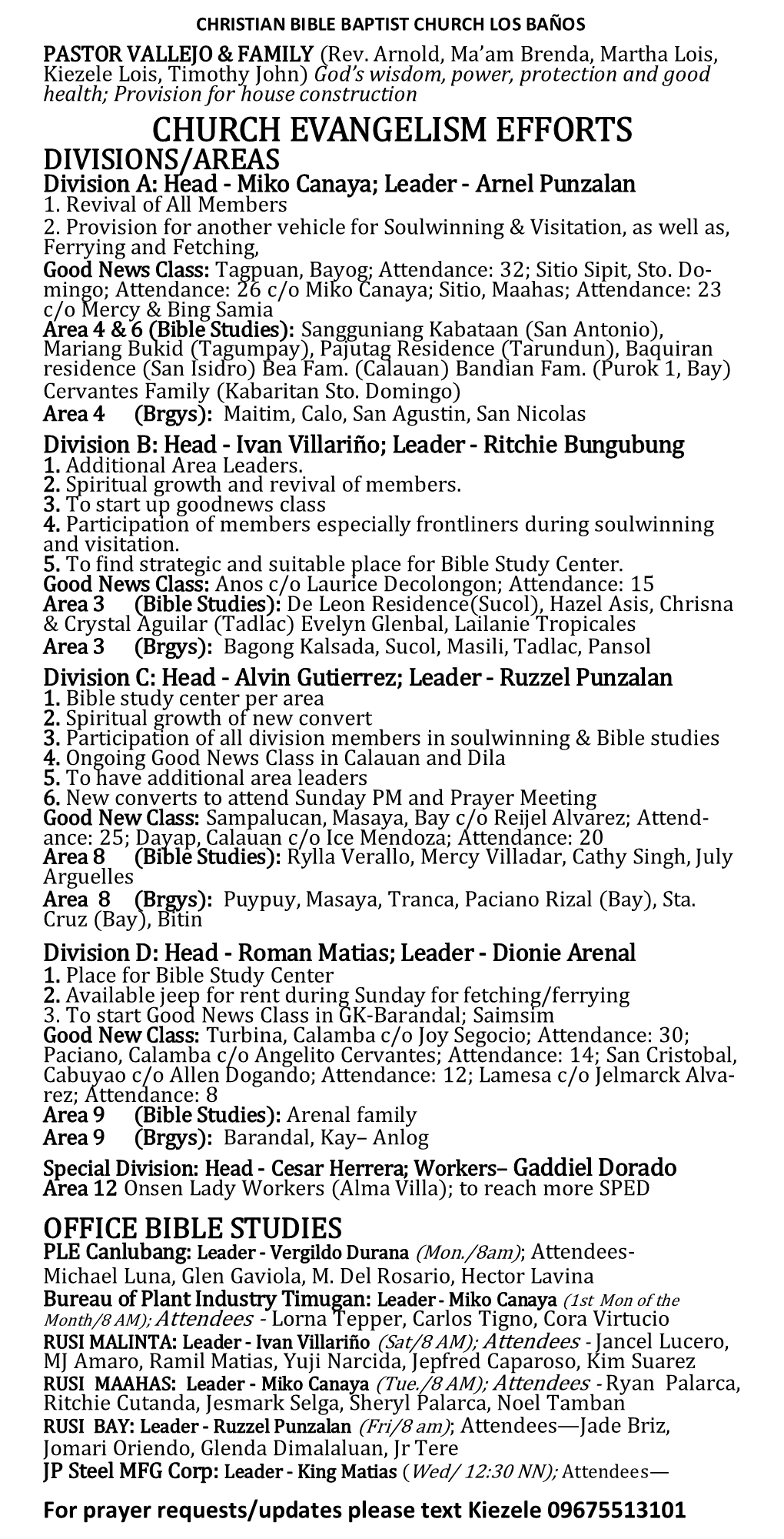 CHURCH EVANGELISM EFFORTS DIVISIONS/AREAS Division A: Head - Miko Canaya; Leader - Arnel Punzalan 1