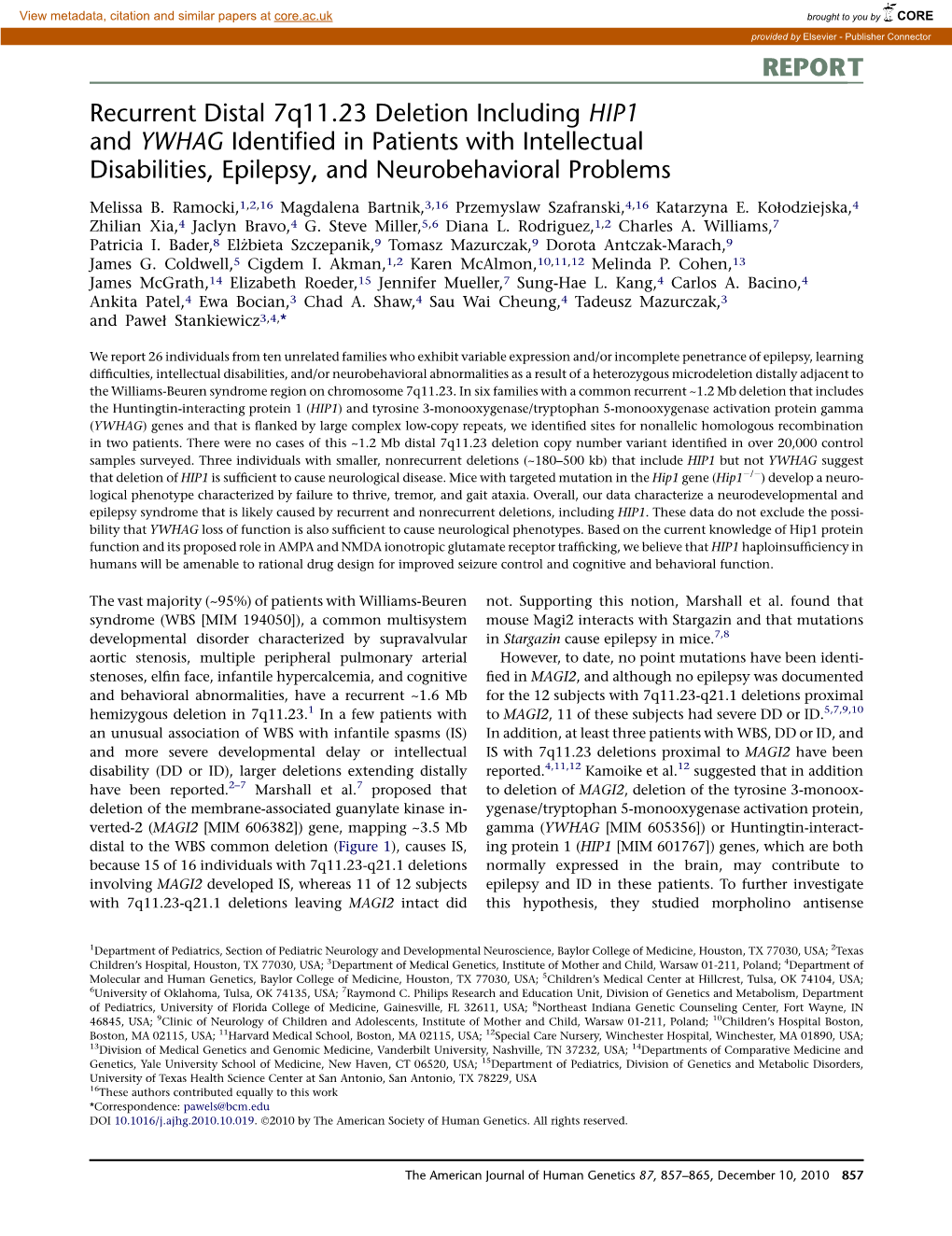 Recurrent Distal 7Q11.23 Deletion Including HIP1 and YWHAG Identiﬁed in Patients with Intellectual Disabilities, Epilepsy, and Neurobehavioral Problems