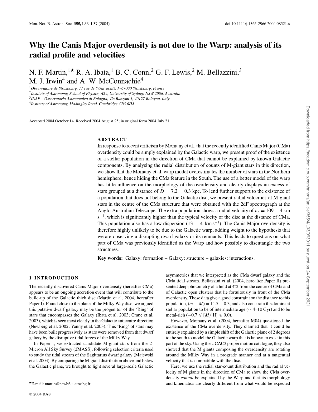 Why the Canis Major Overdensity Is Not Due to the Warp: Analysis of Its Radial Proﬁle and Velocities � N